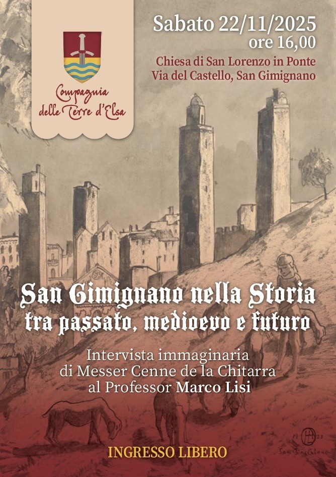 SAN GIMIGNANO NELLA STORIA  Tra passato, presente e futuro